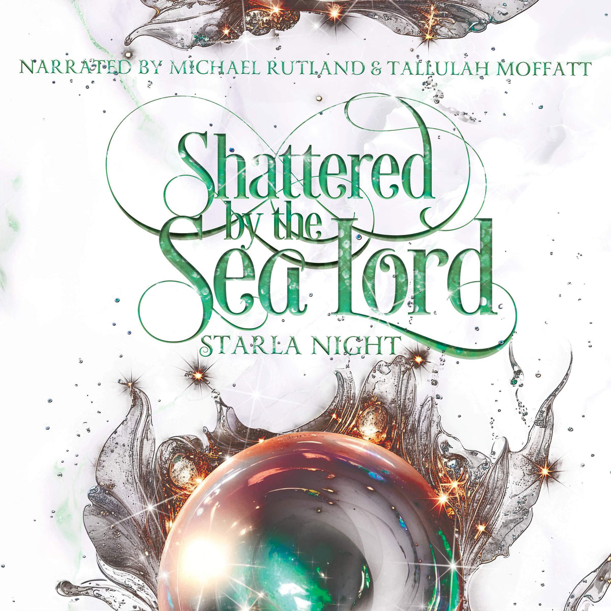 Shattered by the Sea Lord Audiobook