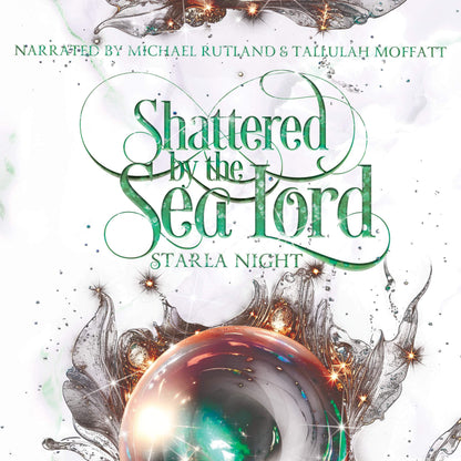 Shattered by the Sea Lord Audiobook